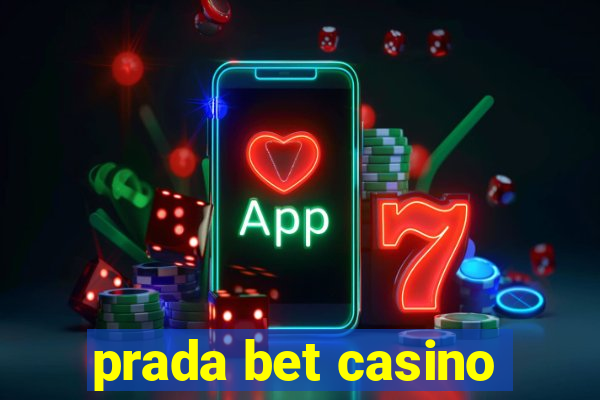 prada bet casino